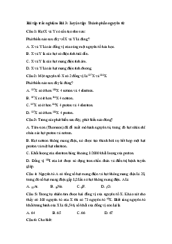 Trắc nghiệm Hóa học 10 bài 3: Luyện tập: Thành phần nguyên tử