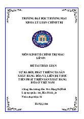 Sự ra đời và phát triển của sản xuất hàng hóa | Bài thảo luận kinh tế chính trị