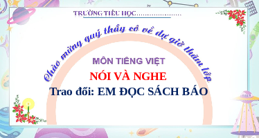 Giáo án điện tử Tiếng Việt 4 Tuần 8 Cánh diều: Em đọc sách báo