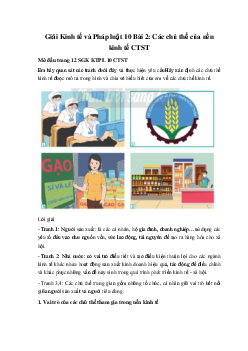 Giải Kinh tế và Pháp luật 10 Bài 2: Các chủ thể của nền kinh tế CTST