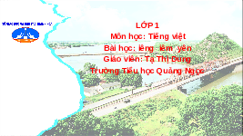 Giáo án điện tử Tiếng việt 1 bài 63 Cánh diều: Học vần: Iêng, iêm, yên