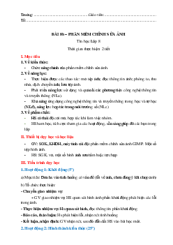 Giáo án Tin học 8 Bài 8b: Phần mềm chỉnh sửa ảnh | Kết nối tri thức