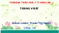 Giáo án điện tử Tiếng việt 1 bài 2 Chân trời sáng tạo : ep êp