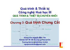 Chương 3: Quá trình Chưng Cất | Bài giảng môn Quá trình thiết bị | Đại học Bách khoa hà nội