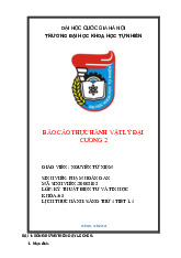 Báo cáo thực hành vật lý đại cương  |Báo cáo thực hành vật lý đại cương | Trường Đại học khoa học Tự nhiên