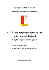 Báo cáo Xây dựng ứng dụng học tập trực tuyến môn Đồ án tốt nghiệp | Trường Đại học Bách Khoa Hà Nội
