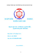 Ngôn ngữ Anh và nhiệm vụ phát triển ngành hàng hải Việt Nam | Bài tiểu luận học phần Nhập môn ngôn ngữ Anh | Đại học Hàng Hải Việt Nam