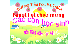 Giáo án điện tử Tiếng việt 1 bài 41 Cánh diều: Học vần: Êm, êp
