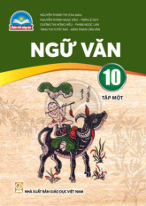 Sách giáo khoa Ngữ Văn 10 - Tập 1 (Chân trời sáng tạo)