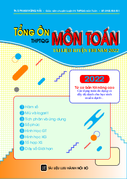 Tổng ôn 50 dạng toán thi tốt nghiệp THPT năm 2022 môn Toán