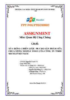 Xây dựng chiến lược PR cho sản phẩm sữa chua uống Nestle Yogu của Công ty TNHH Nestle Việt Nam | Bài tập môn Marketing | Trường Cao đẳng thực hành FPT
