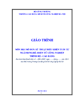Giáo trình Kĩ thuật điều khiển tuần tự | Trường Cao đẳng Kinh tế Công nghiệp Hà Nội