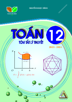 Tóm tắt lý thuyết môn Toán 12 – Nguyễn Ngọc Dũng