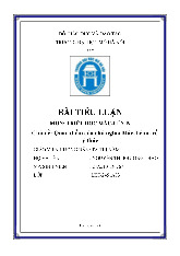 Chủ đề: Quan điểm của chủ nghĩa Mác-Lênin về ý thức | Tiểu luận môn Triết học Mác - Lênin | Trường đại học Mở Hà Nội