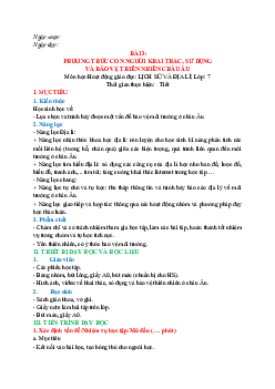 Giáo án Địa lí 7 Bài 3: Phương thức con người khai thác, sử dụng và bảo vệ thiên nhiên châu Âu sách Chân trời sáng tạo