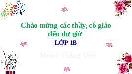 Giáo án điện tử Tiếng việt 1 bài 34 Cánh diều: Học vần: V, y