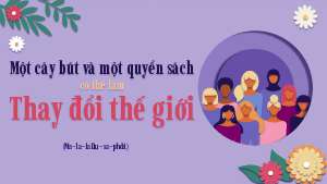 Một cây bút và một quyển sách có thể thay đổi thế giới | Bài giảng PowerPoint Ngữ văn 11 Chân trời sáng tạo