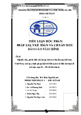 Nghiên cứu, phân tích nội dung của các chuẩn mực kế toán Việt Nam, các quy định pháp luật có liên quan và liên hệ thực tế môn Pháp luật kế toán và chuẩn mực báo cáo tài chính  | Trường đại học kinh doanh và công nghệ Hà Nội