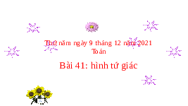 Giáo án điện tử Toán 2 Chương 2 Cánh diều: Hình tứ giác