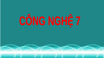 Giáo án điện tử Công nghệ 7 Bài 14 Kết nối tri thức: Giới thiệu về thuỷ sản