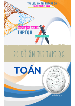 TOP 20 đề ôn thi tốt nghiệp THPT năm 2022 môn Toán mức độ 7 điểm