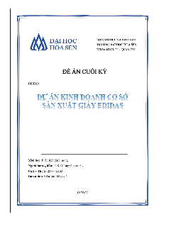 Đề tài : "Dự án kinh doanh cơ sở sản xuất giày edidas"