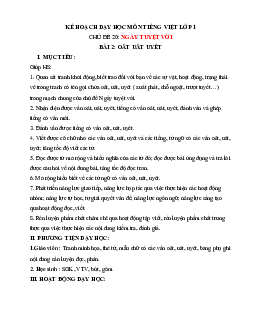 Chủ đề 20: Ngày tuyệt vời | Bài 2 | Giáo án Tiếng Việt 1 bộ sách Chân trời sáng tạo