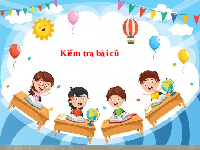 Giáo án điện tử Tiếng việt 1 bài 3 Chân trời sáng tạo : Ung ưng