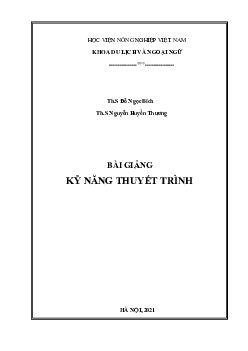 Bài giảng Kĩ năng thuyết trình | Học viện Nông nghiệp VIệt Nam