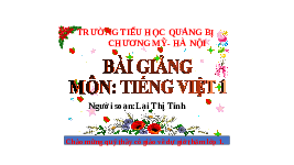 Giáo án điện tử Tiếng việt 1 bài 31 Chân trời sáng tạo : Ôn tập