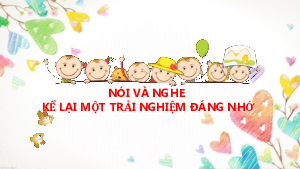 Bài 2.6. Nói và nghe| Bài giảng PowerPoint Ngữ Văn 6 | Cánh diều