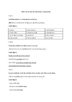 Giải Tiếng Anh 10 Unit 2A: Talk about a Typical Day | Explore New Worlds