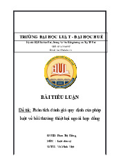 Phân tích đánh giá quy định của pháp luật về bồi thường thiệt hại ngoài hợp đồng | môn luật dân sự | trường Đại học Huế