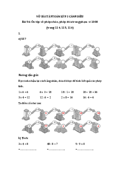 Giải VBT Toán lớp 3 Bài 56: Ôn tập về phép nhân, phép chia trong phạm vi 1000 | Cánh diều