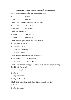 Trắc nghiệm Lịch Sử 10 Bài 5: Trung Quốc thời phong kiến