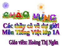 Giáo án điện tử Tiếng việt 1 bài 30 Chân trời sáng tạo : Ôn tập