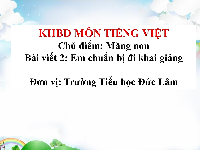 Giáo án điện tử Tiếng việt 3 Bài 1 Cánh diều: Viết: Em chuẩn bị đi khai giảng