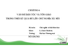 Chương 6 - Vấn đề Dân Tộc và Tôn Giáo trong CNKHXH | Bài giảng điện tử chủ nghĩa xã hội khoa học