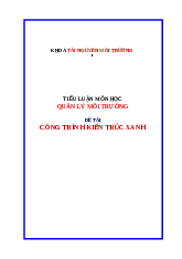 Tiểu luận Công trình kiến trúc xanh - Lịch sử kiến trúc | Trường Đại học Kiến trúc Hà Nội