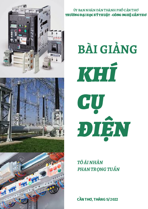 Bài giảng Khí cụ điện | Đại học Kỹ thuật - Công nghệ Cần Thơ
