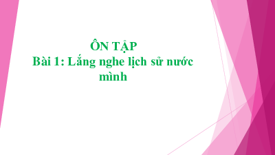 Ôn tập bài 1 | Bài giảng PowerPoint Ngữ Văn 6 | Chân trời sáng tạo