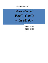 Báo cáo Đồ án Kỹ năng nghề nghiệp - Môn học 2014. Môn Kỹ năng nghề nghiệp | Đại học Trường Đại học Công nghệ thông tin, Đại học Quốc gia Thành phố Hồ Chí Minh.