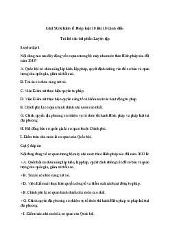 Giải Pháp luật 10 Bài 18: Hiến pháp nước Cộng hòa xã hội chủ nghĩa Việt Nam về bộ máy nhà nước | Cánh diều