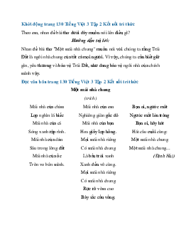 Giải SGK Tiếng Việt 3 trang 130, 131 Bài 30: Một mái nhà chung - Đọc | Kết nối tri thức