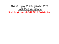 Giáo án điện tử Hoạt động trải nghiệm 1 chủ đề 3 Vì sự bình đẳng: Tôi luôn bên bạn