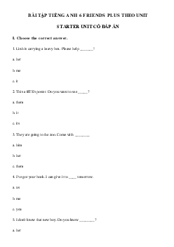 Bài tập tiếng Anh lớp 6 Starter Unit có đáp án - Chân trời sáng tạo