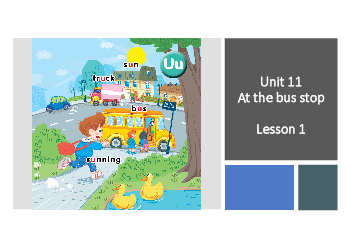 Bài giảng điện tử môn Tiếng Anh 1 - Unit 11.1 | Global Success