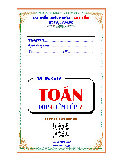 Tài liệu ôn hè Toán lớp 6 lên lớp 7