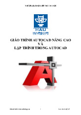 Giáo trình autocad nâng cao và lập trình trong autocad | Trường Đại học Kiến Trúc Hà Nội