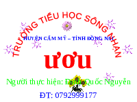 Giáo án điện tử Tiếng việt 1 bài 2 Chân trời sáng tạo : Ươu